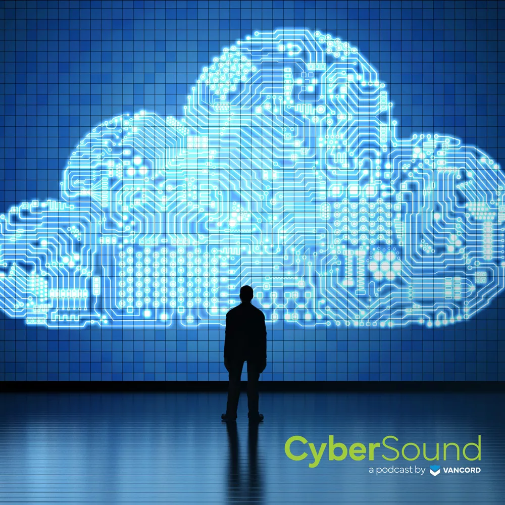 CyberSound episode 72, Introducing Vantage Protect cover