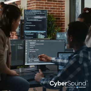 CyberSound ep87 Presenting: Vantage Managed Detection & Response (MDR) cover